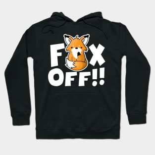 Fox off Hoodie